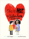 Cover image for This Is Not a Valentine